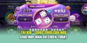 Tài Xỉu – Cuộc Chơi Cân Não Giữa May Mắn Và Chiến Thuật