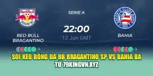 Soi Kèo Bóng Đá RB Bragantino SP Vs Bahia BA Từ deb-eu.com.de